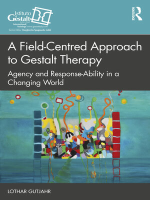 cover image of A Field-Centred Approach to Gestalt Therapy